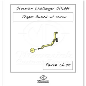 Crosman Challenger Trigger Guard w/screw